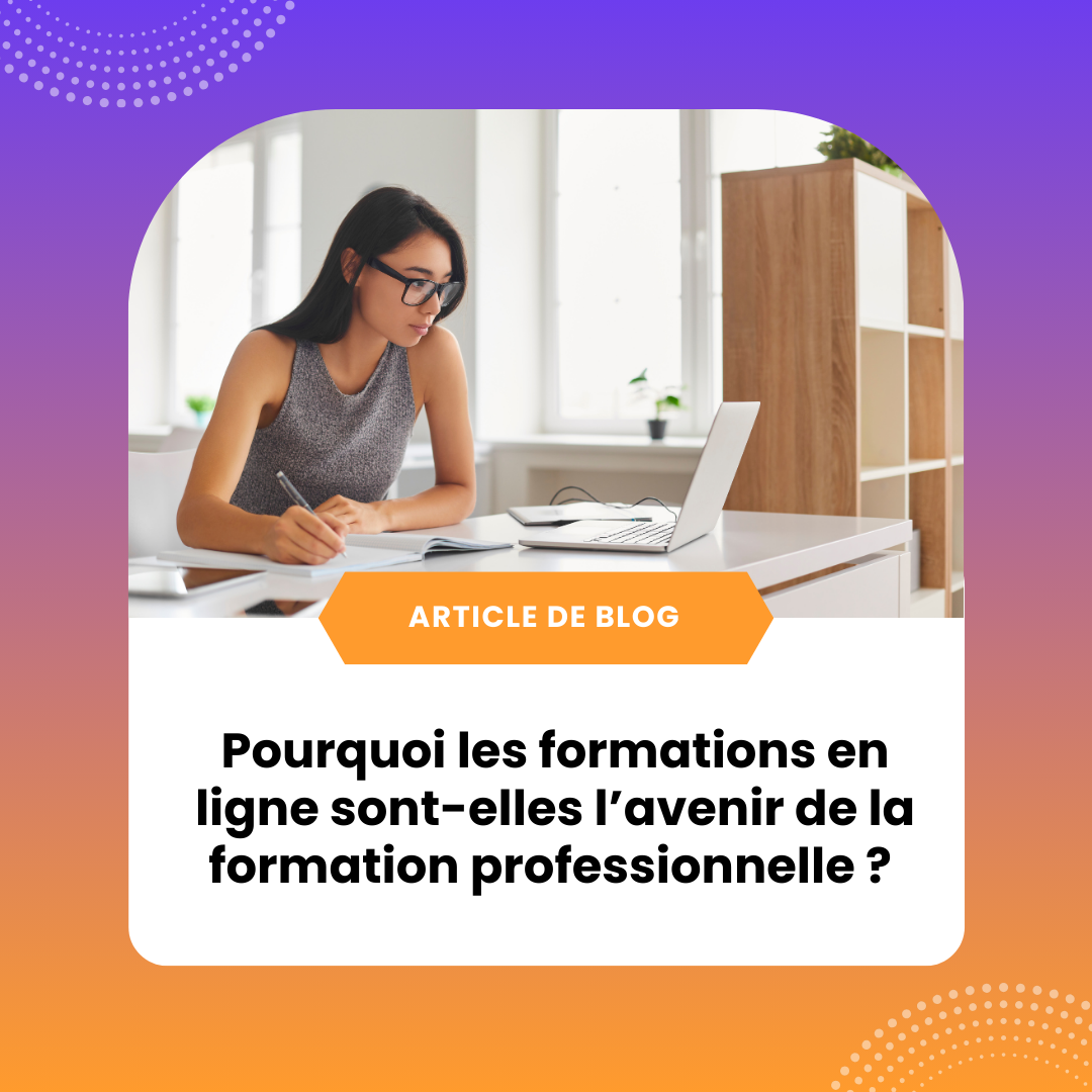 article blog formations en ligne avenir professionnel